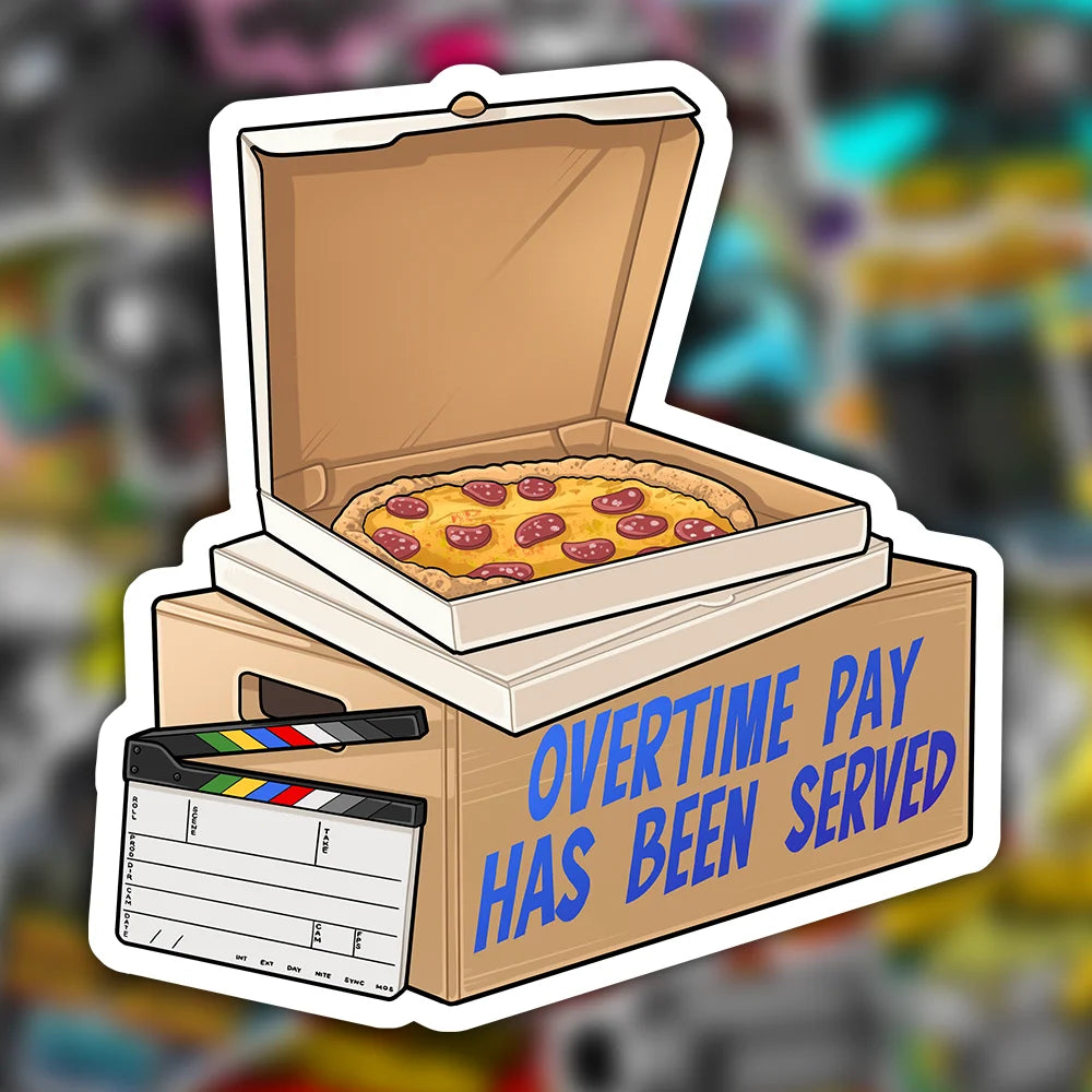 Overtime Pay Sticker – MotionPicturePeels