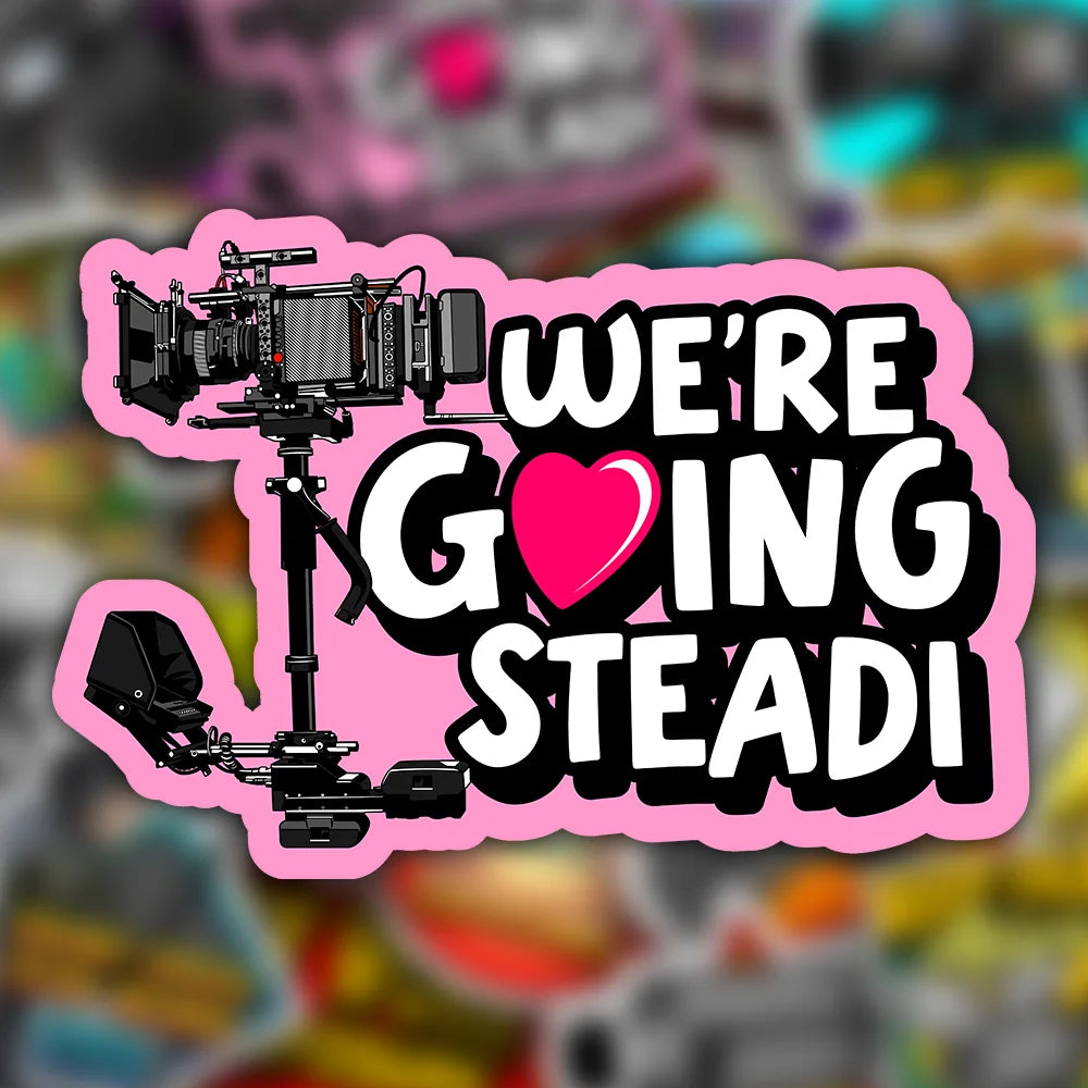 we're going steadi steadicam sticker