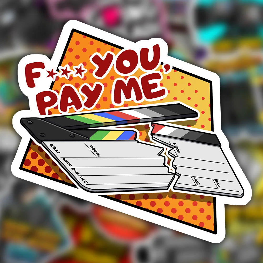 F you pay me matte sticker