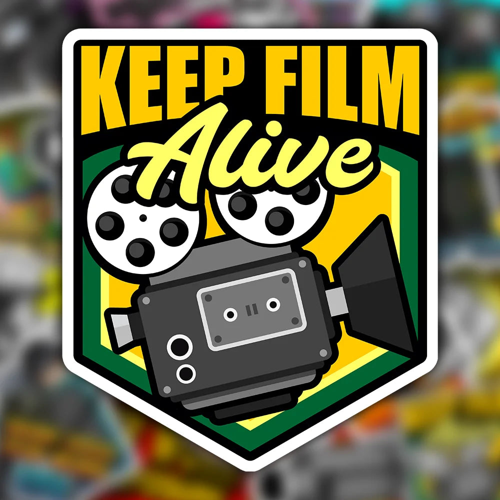 Keep film alive sticker