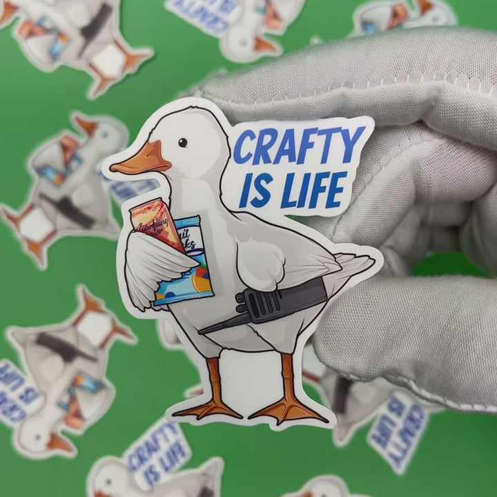 Crafty Is Life Duck Sticker